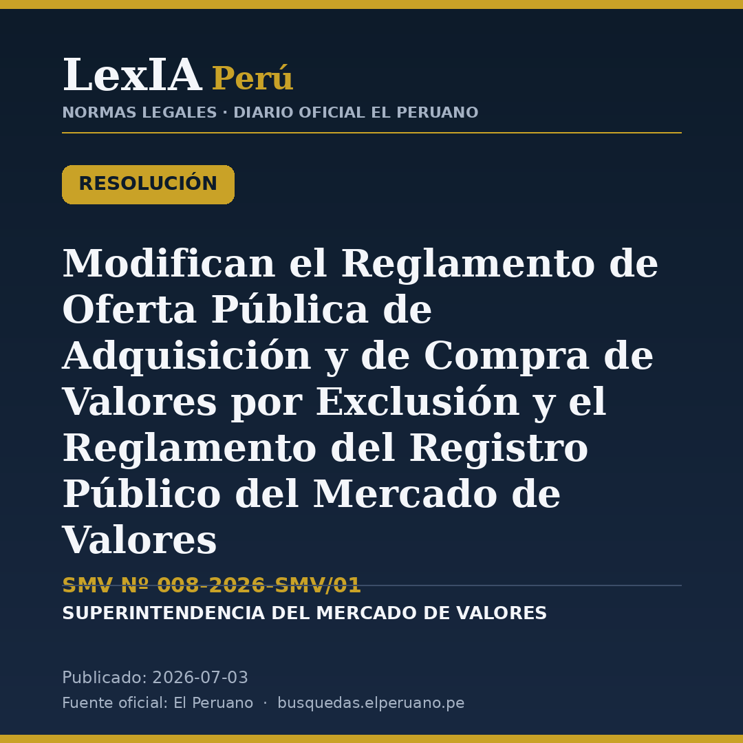 SMV modifica reglas de OPA y Registro del Mercado de Valores