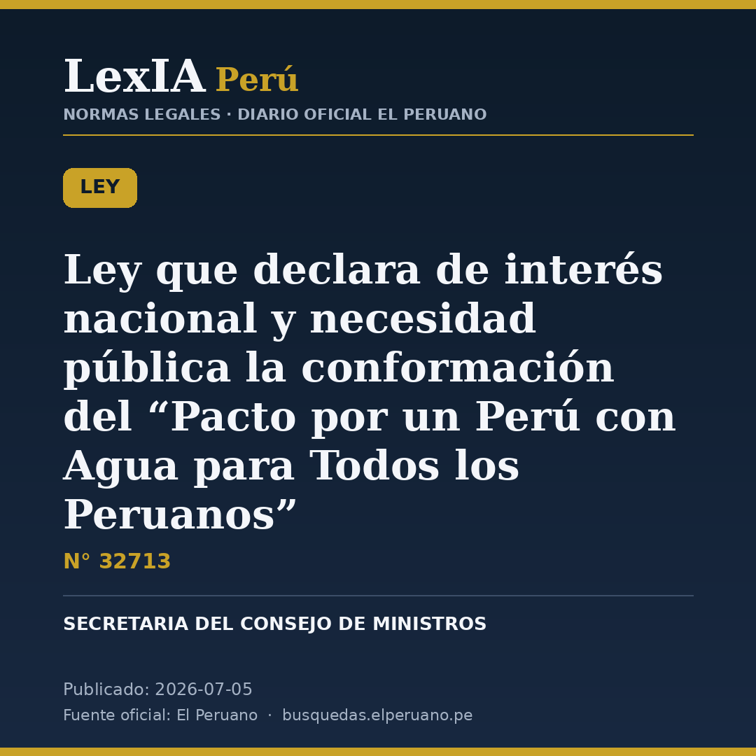 Ley N° 32713: El agua para todos es ahora interés nacional