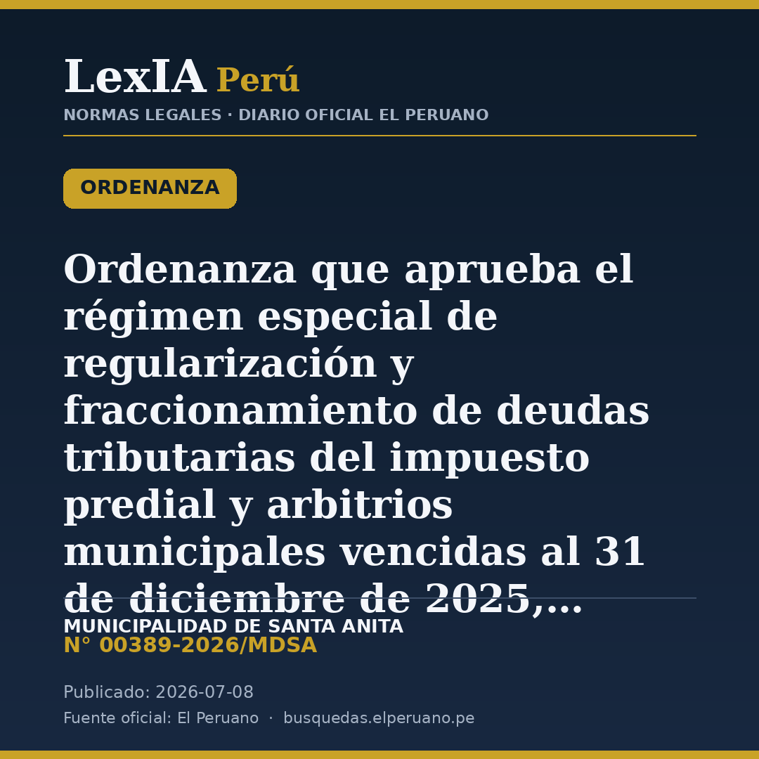 Santa Anita condona intereses por deudas de impuesto predial y arbitrios