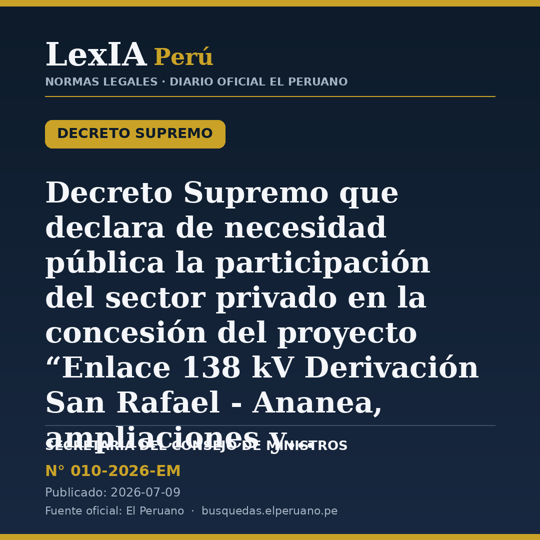 Proyecto eléctrico en zona fronteriza: Estado autoriza concesión privada
