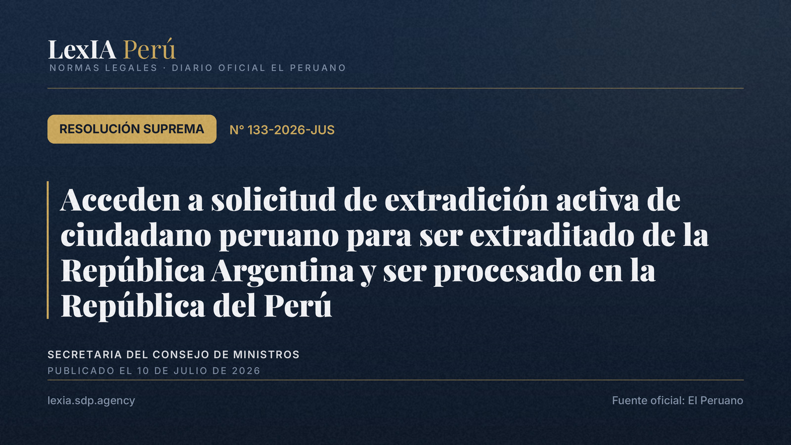 Extradición activa desde Argentina: RS 133-2026-JUS