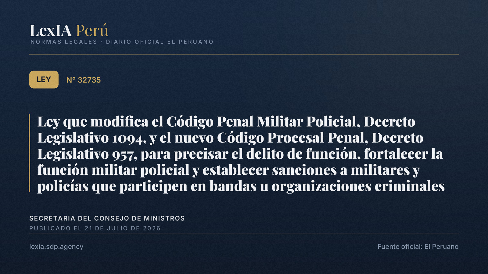 Ley 32735: cambia el Código Penal Militar Policial y el CPP