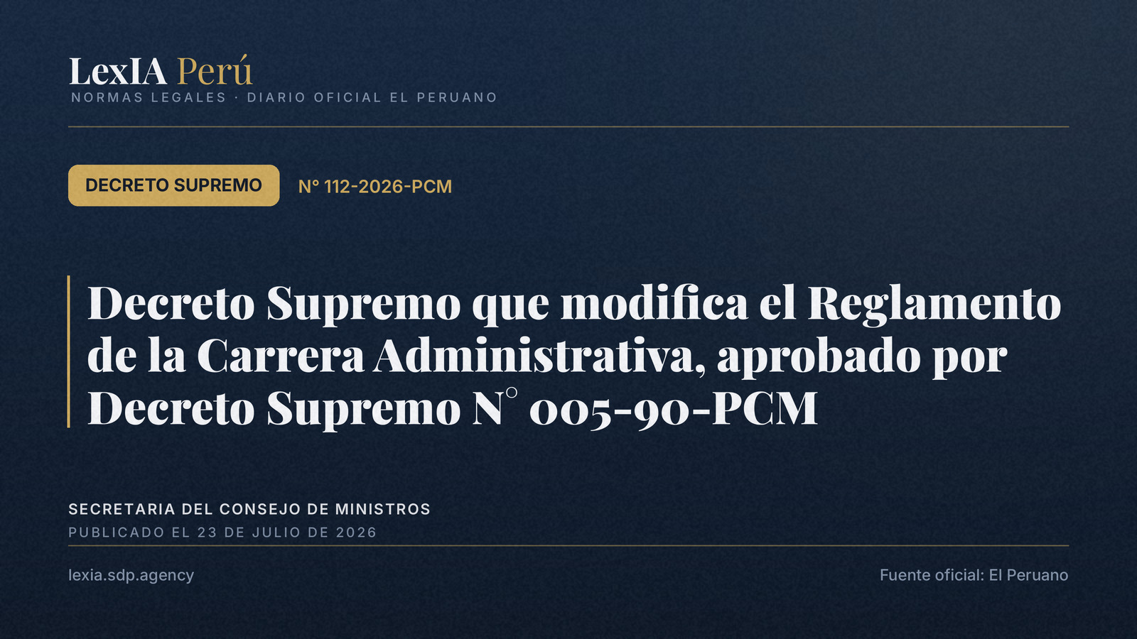 DS 112-2026-PCM: cambia el Reglamento de Carrera Administrativa
