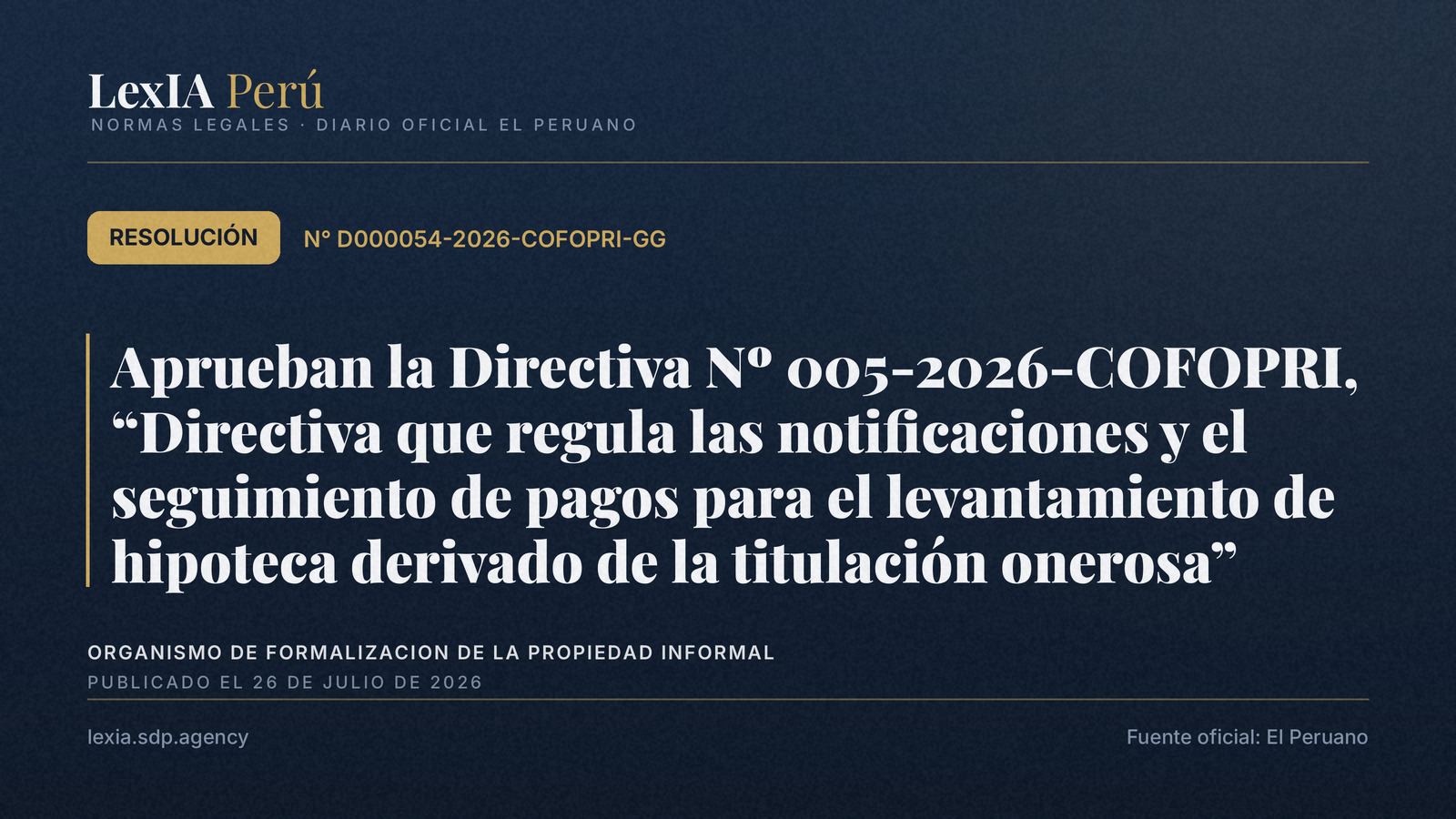 COFOPRI regula el levantamiento de hipoteca en titulación onerosa