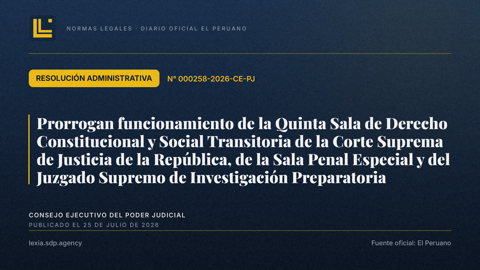 Prorrogan tres órganos transitorios de la Corte Suprema