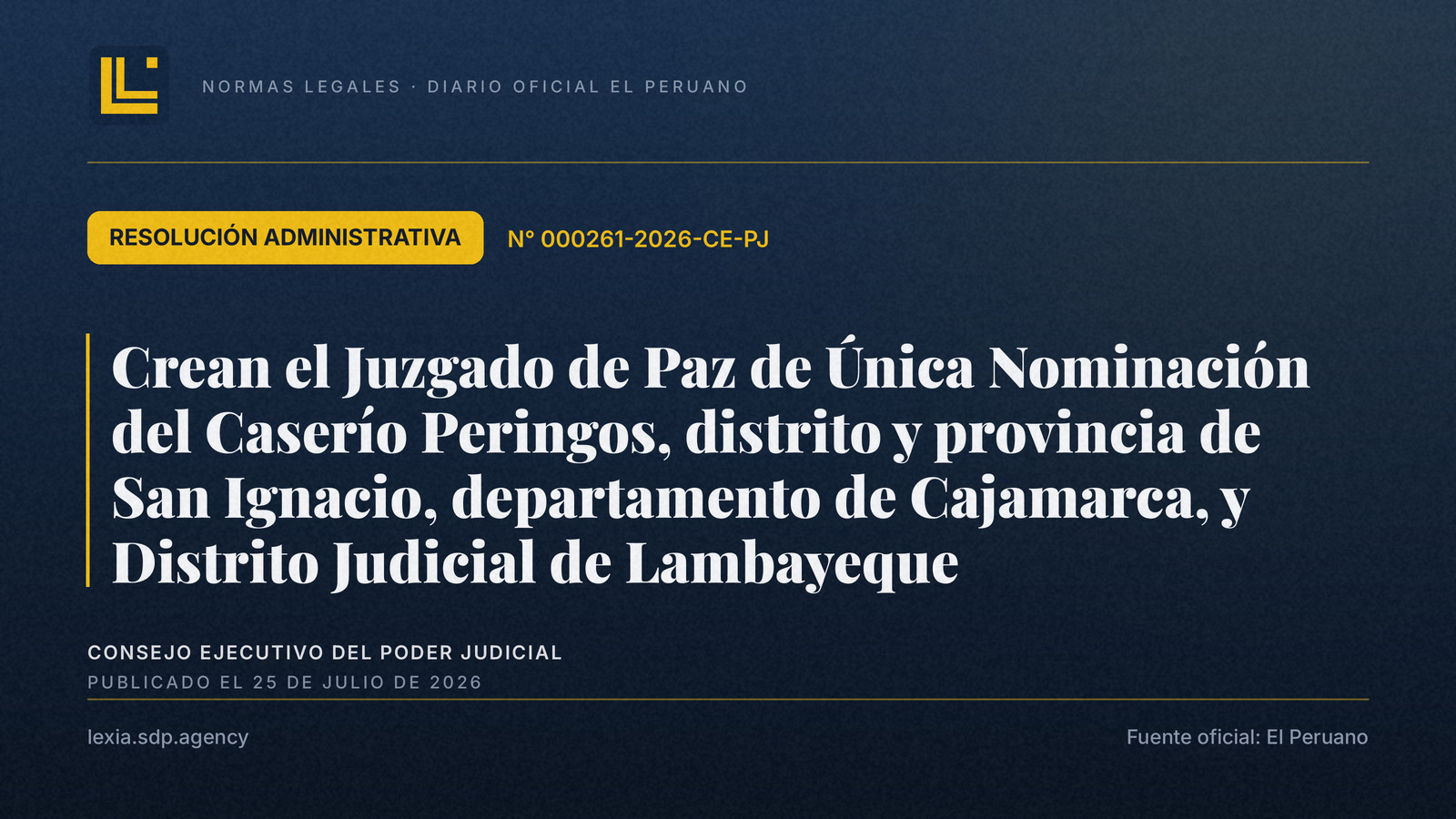 Nuevo Juzgado de Paz en Caserío Peringos, San Ignacio (Cajamarca)
