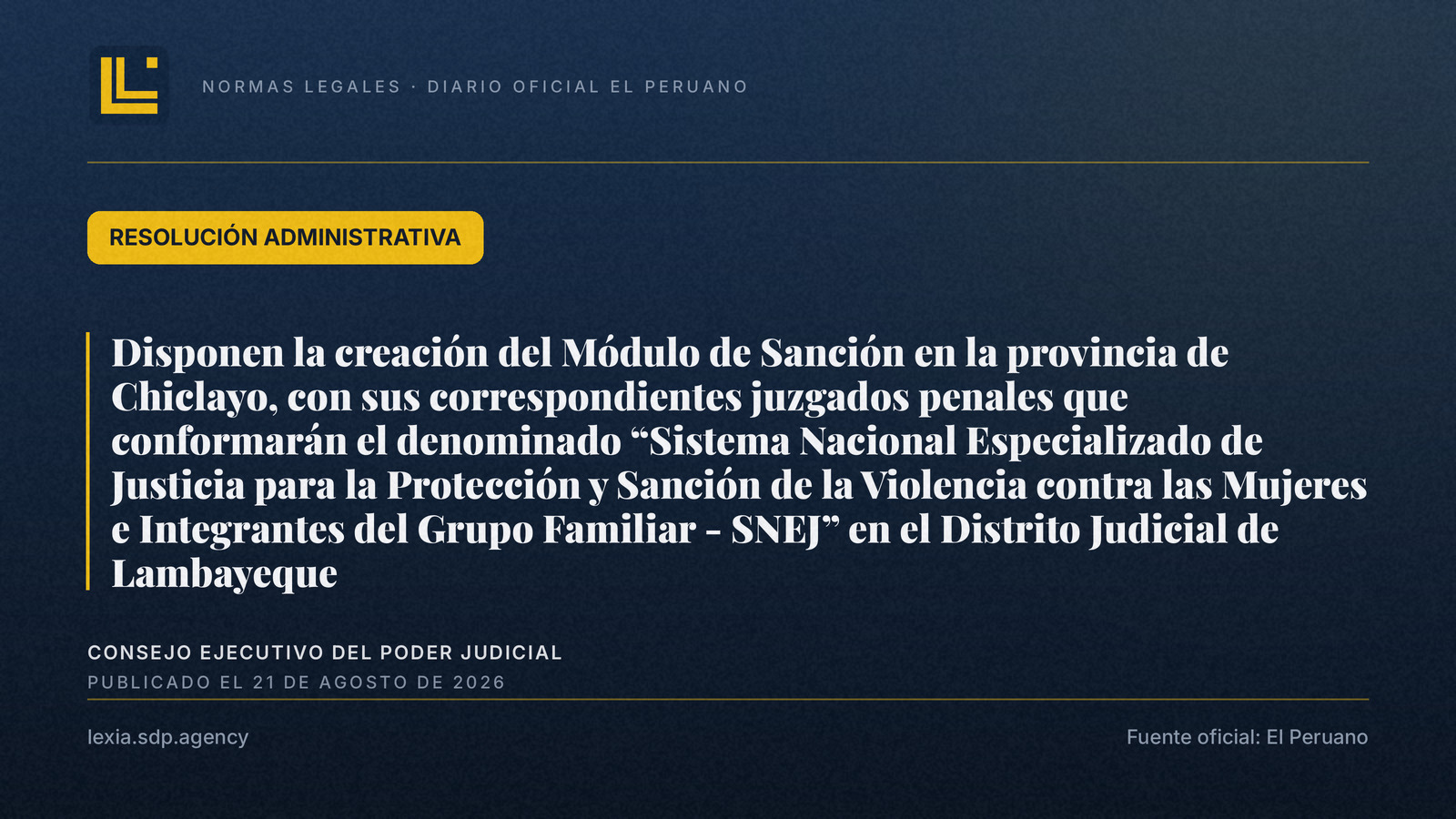 Nuevo Módulo de Sanción SNEJ en Chiclayo: cambia la cancha en Lambayeque