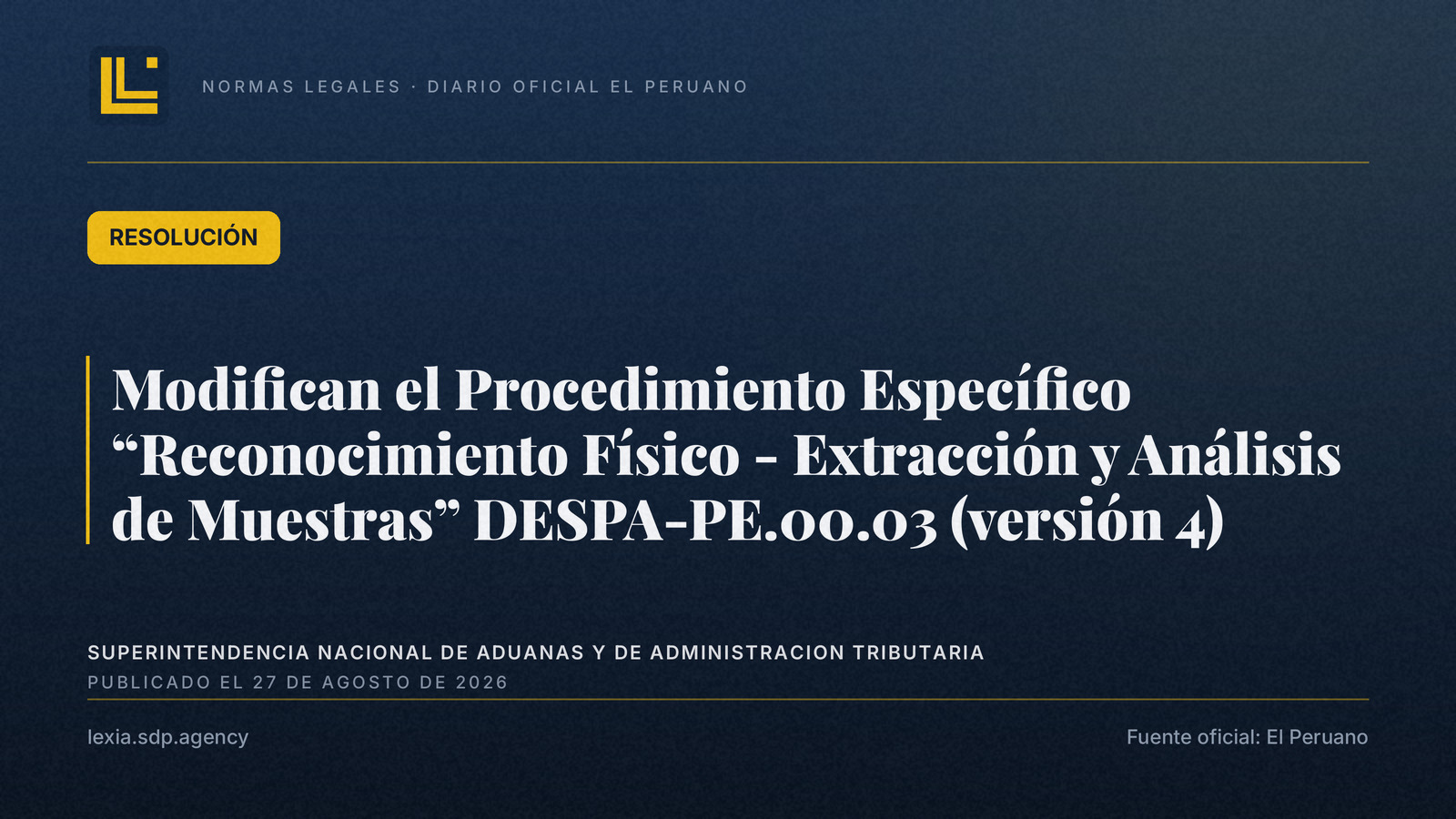 SUNAT modifica procedimiento de reconocimiento físico y análisis de muestras
