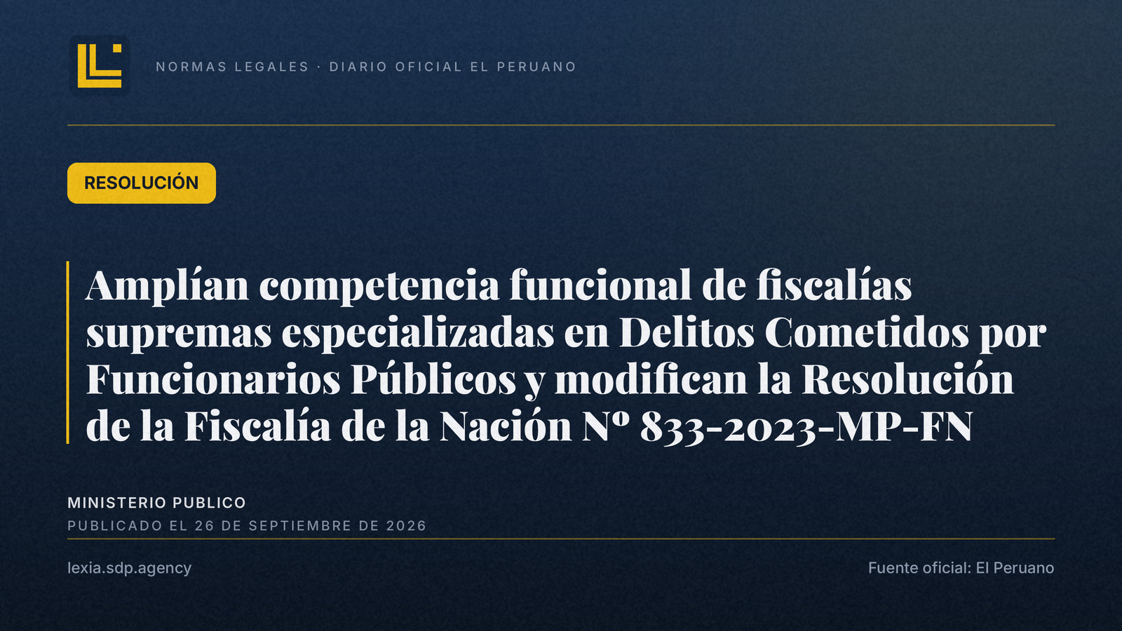 MP amplía competencia de fiscalías supremas en delitos de funcionarios