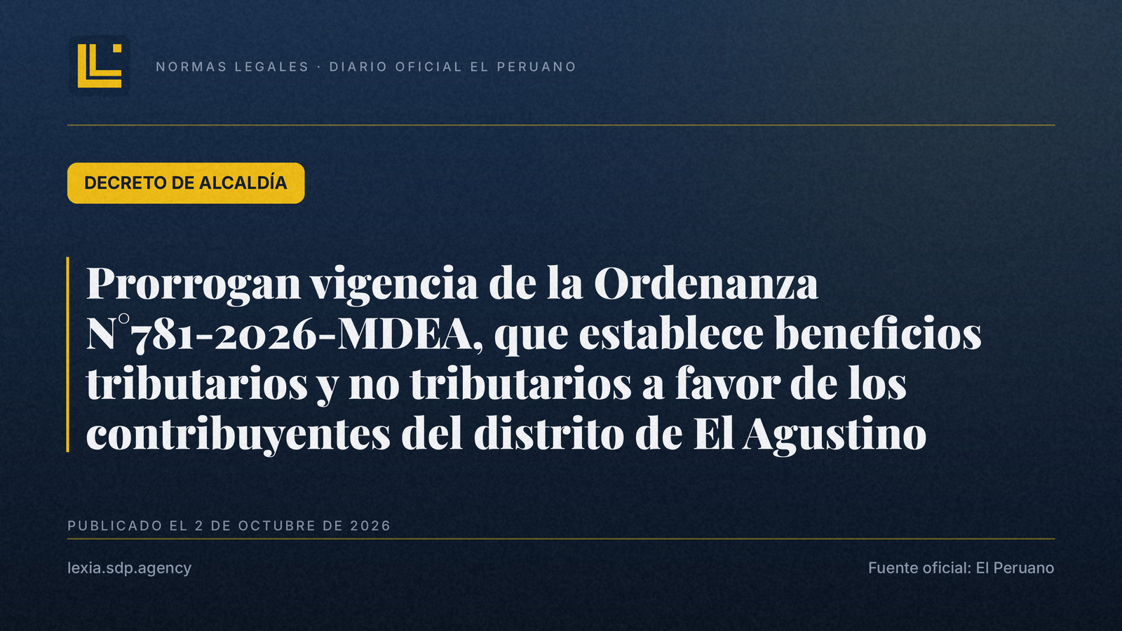 El Agustino prorroga sus beneficios tributarios municipales