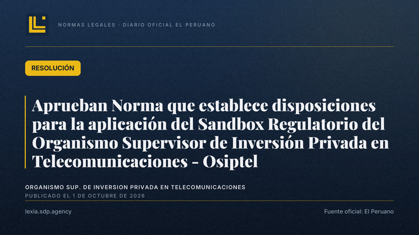 Osiptel lanza su Sandbox Regulatorio: nuevas reglas de juego