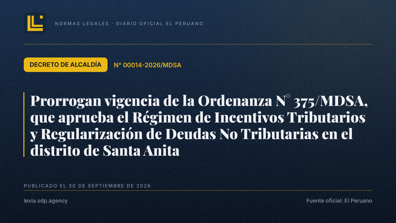 Santa Anita prorroga su régimen de incentivos tributarios municipales