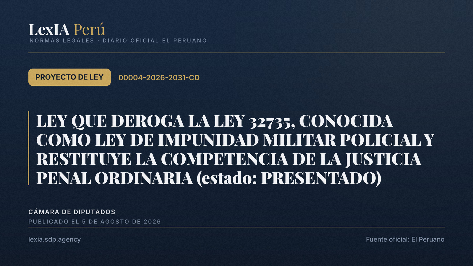 Proyecto que deroga la Ley de Impunidad Militar Policial